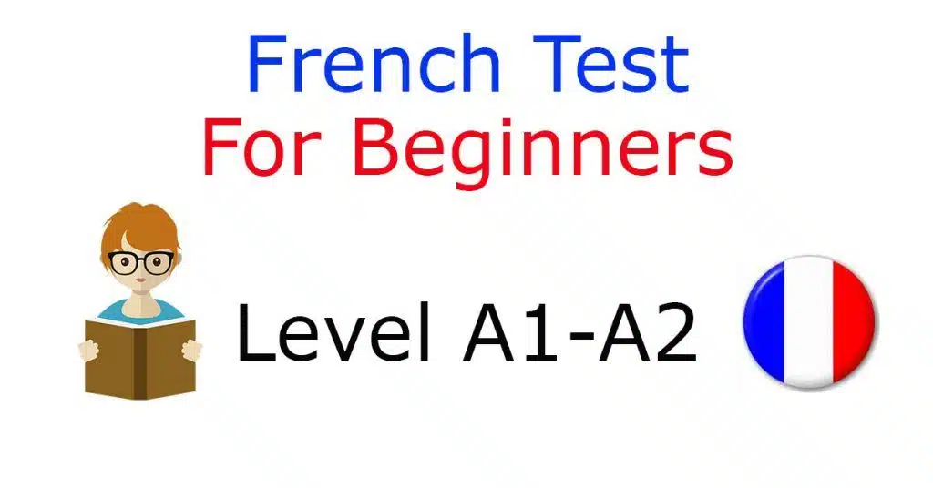 French Test Beginner