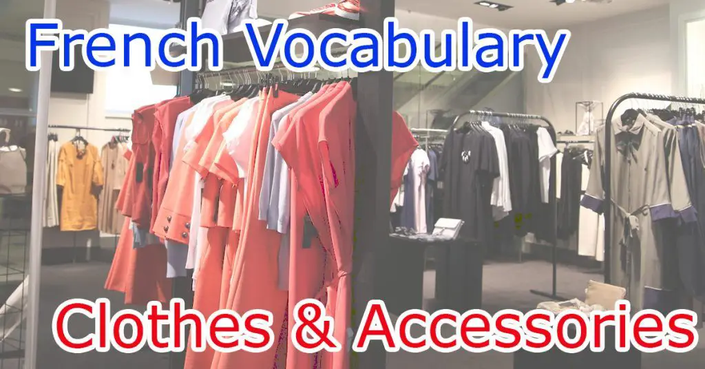 French Clothes Vocabulary