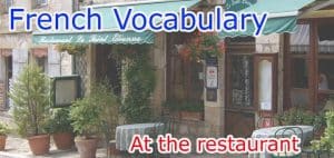 Restaurant Vocabulary in French