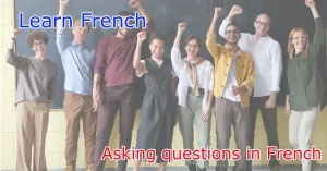 Asking questions in French