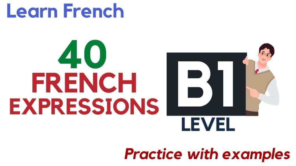 French expressions for intermediate learners