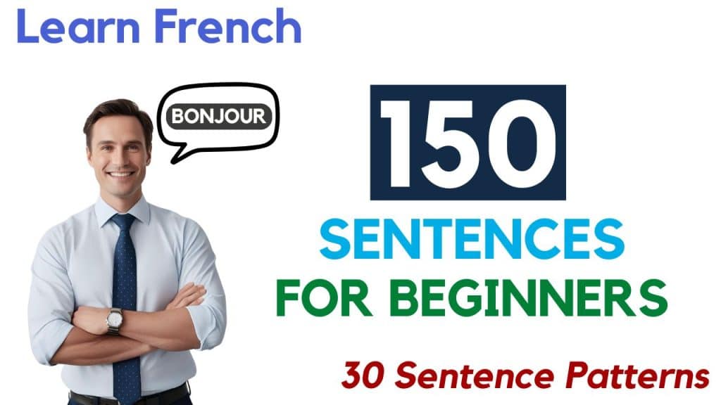 French Sentence Patterns for Beginners